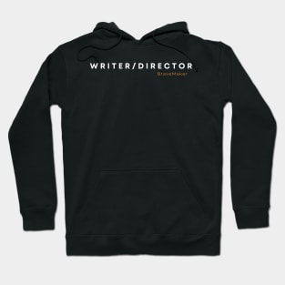 Writer/Director Hoodie